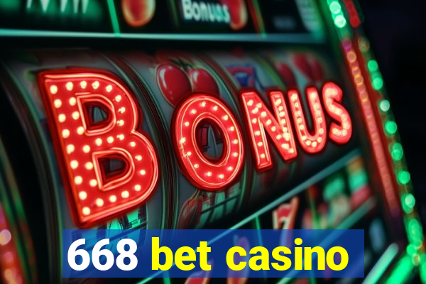 668 bet casino