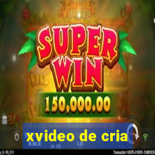 xvideo de cria
