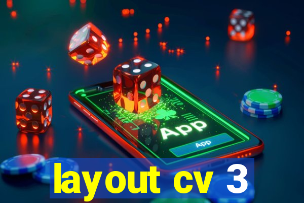 layout cv 3