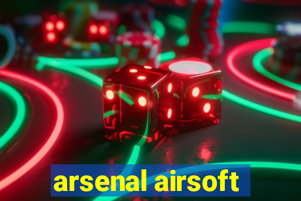 arsenal airsoft