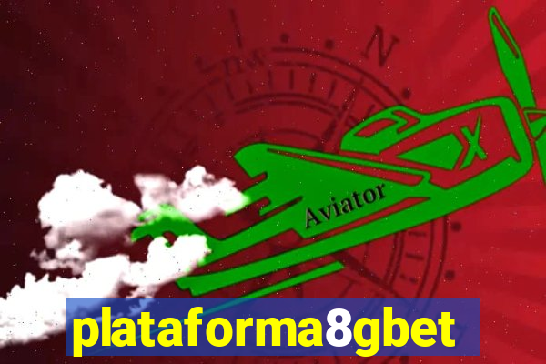 plataforma8gbet