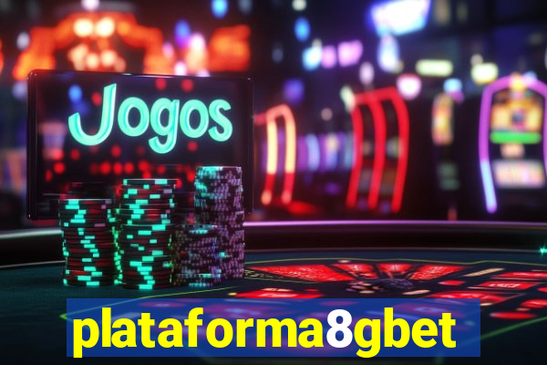 plataforma8gbet