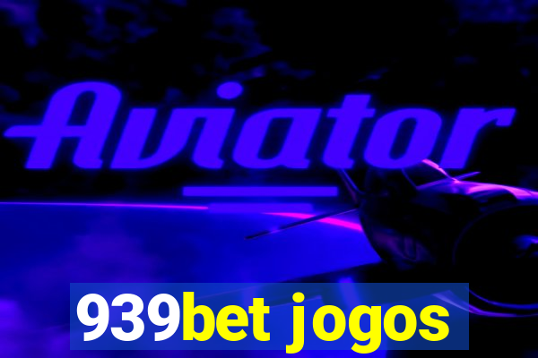 939bet jogos