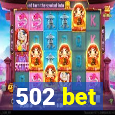 502 bet