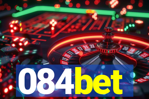 084bet