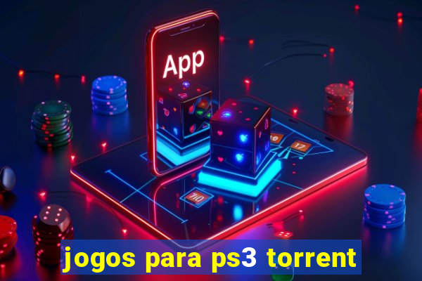 jogos para ps3 torrent