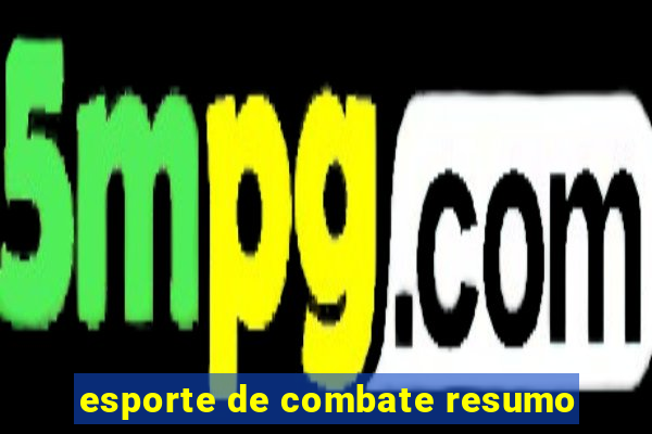 esporte de combate resumo