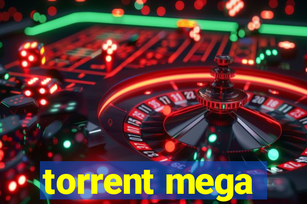 torrent mega