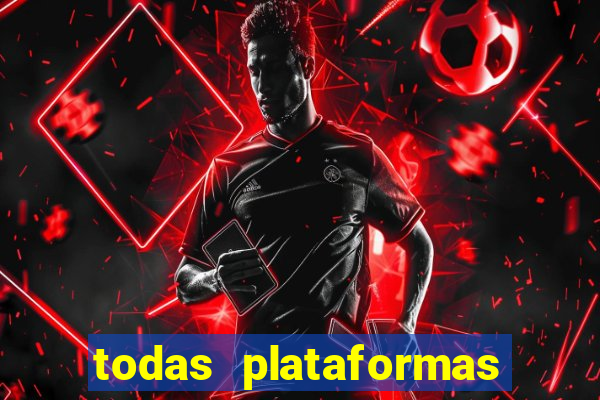 todas plataformas da bet