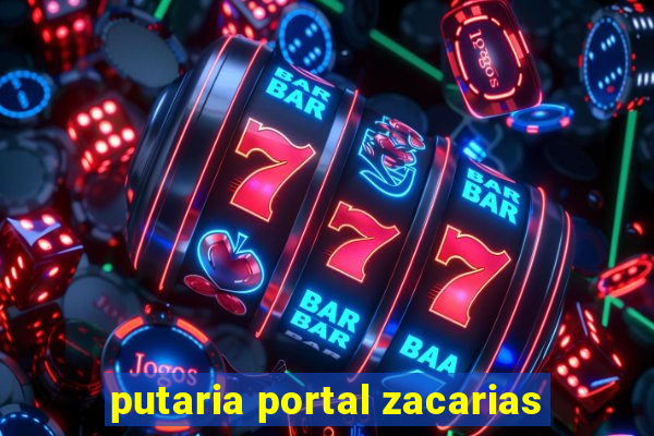 putaria portal zacarias