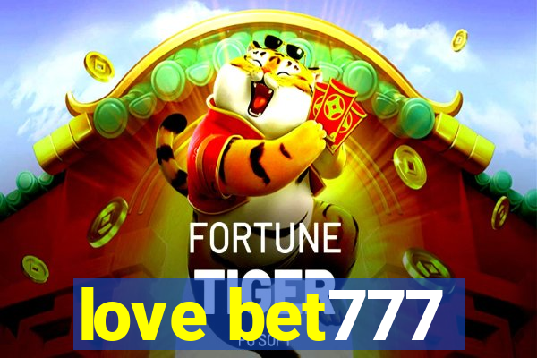 love bet777