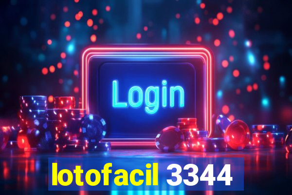 lotofacil 3344