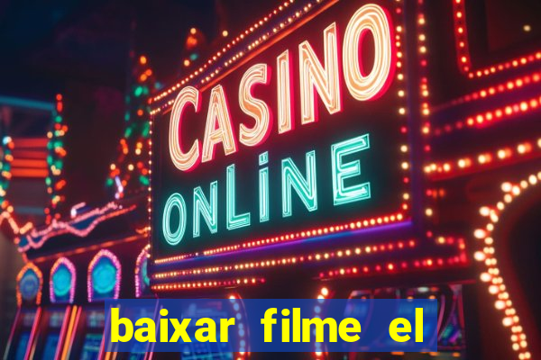 baixar filme el dorado (1966 dublado)