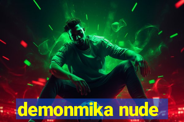 demonmika nude