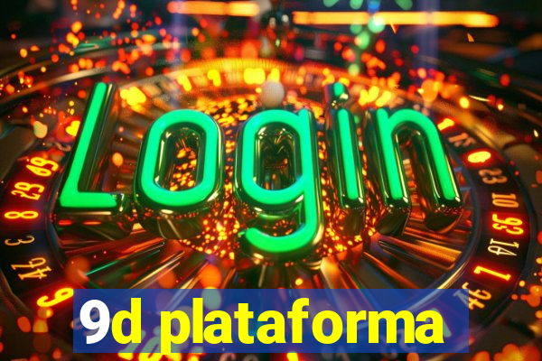 9d plataforma
