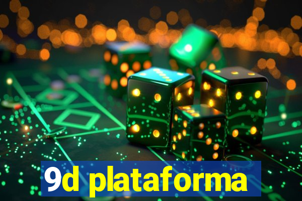 9d plataforma