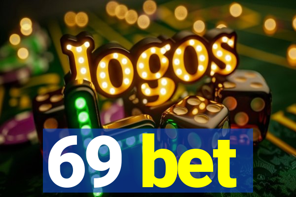 69 bet