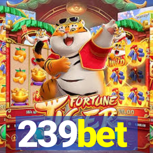 239bet