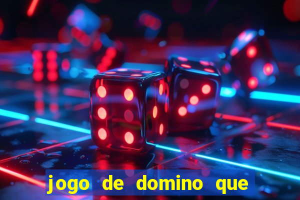 jogo de domino que ganha dinheiro