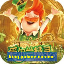 king palace casino