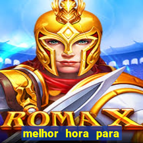 melhor hora para jogar aviator