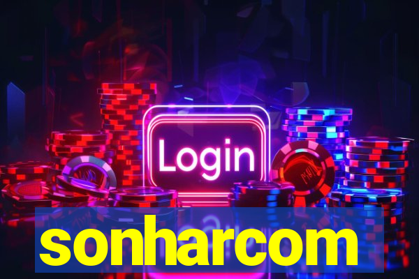 sonharcom