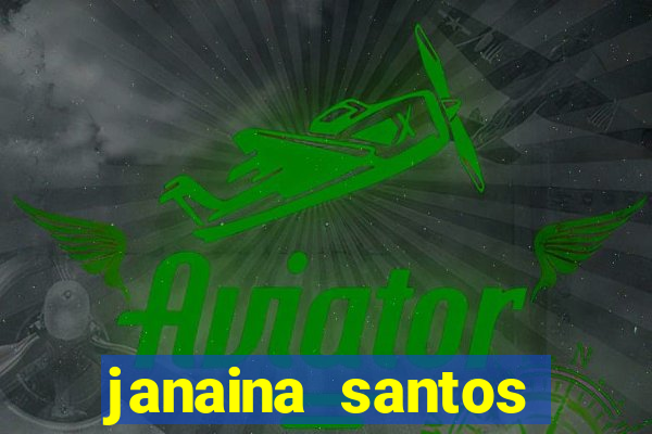 janaina santos bella da semana