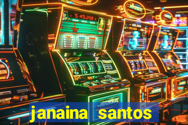 janaina santos bella da semana