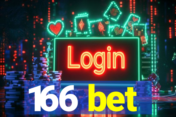 166 bet