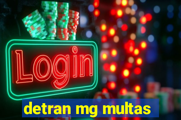 detran mg multas