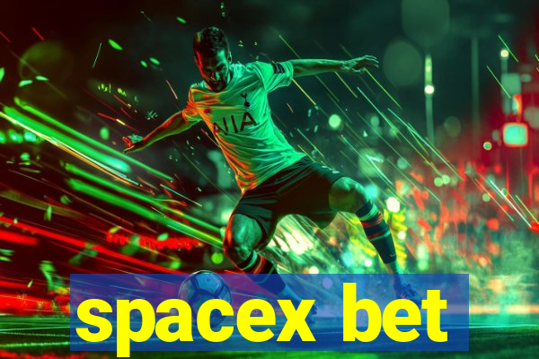 spacex bet