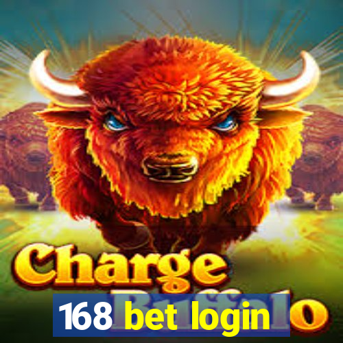 168 bet login