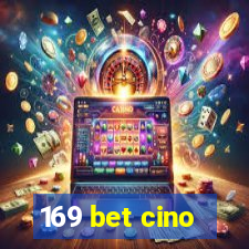 169 bet cino