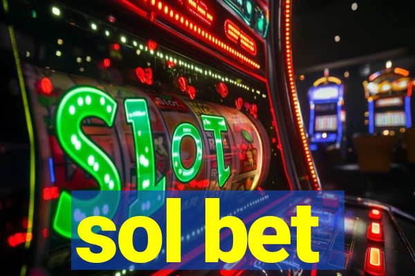 sol bet