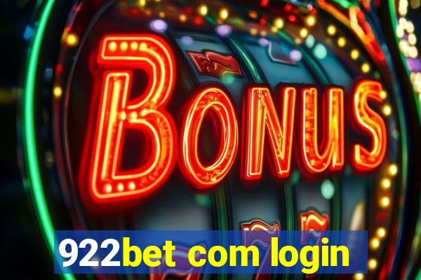 922bet com login