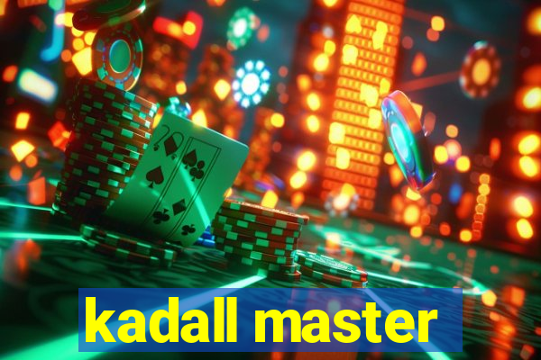 kadall master