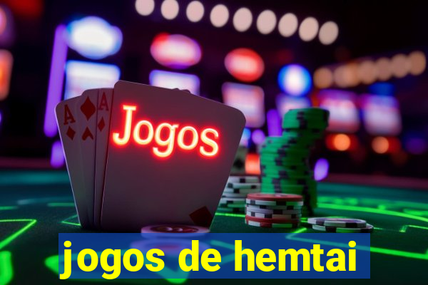 jogos de hemtai