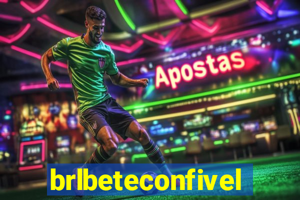 brlbeteconfivel