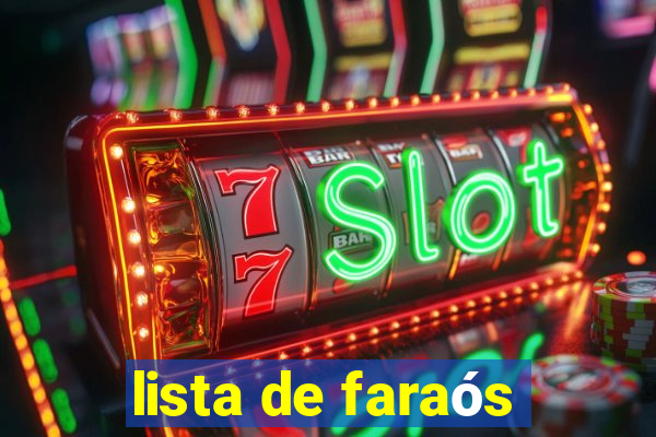 lista de faraós