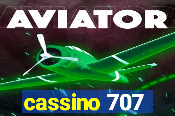 cassino 707