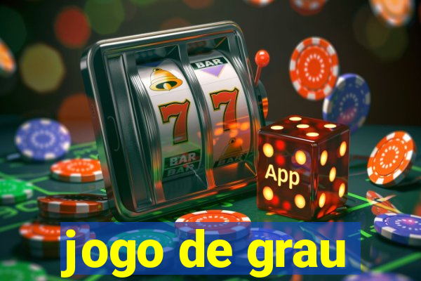 jogo de grau