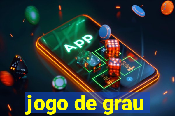 jogo de grau