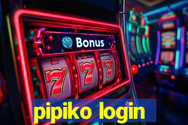 pipiko login