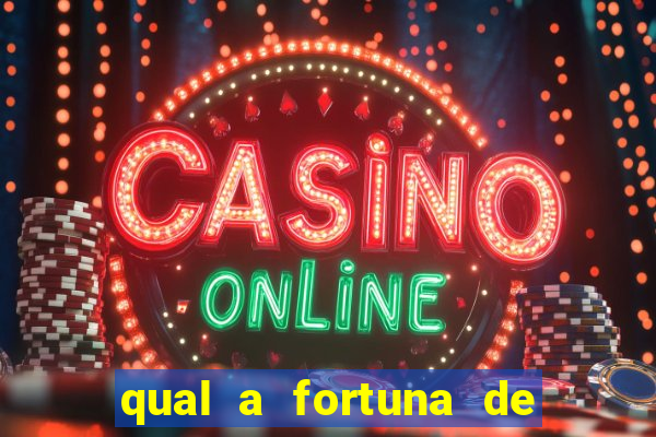 qual a fortuna de raiam santos