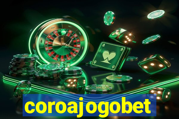 coroajogobet