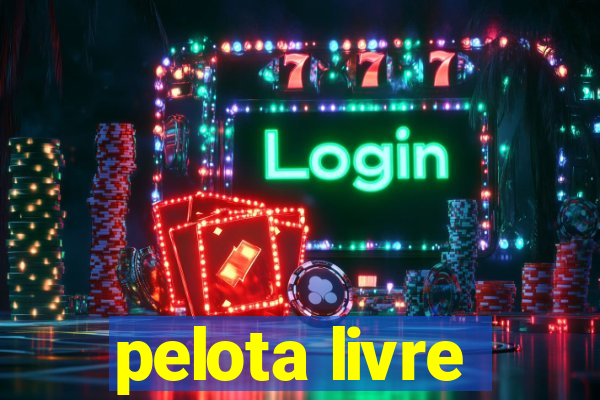 pelota livre
