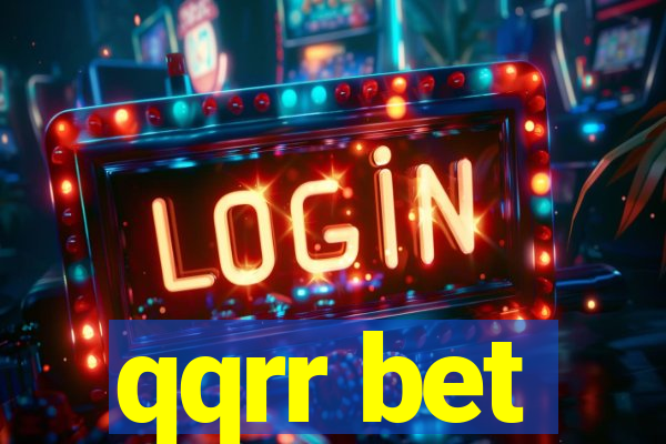 qqrr bet