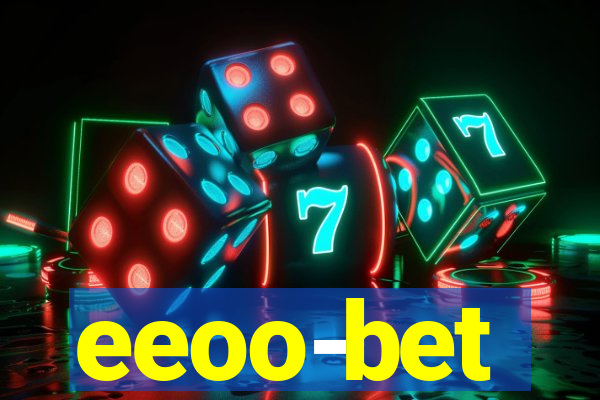 eeoo-bet