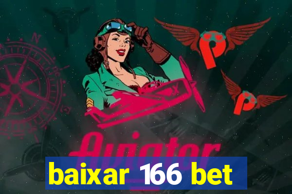baixar 166 bet