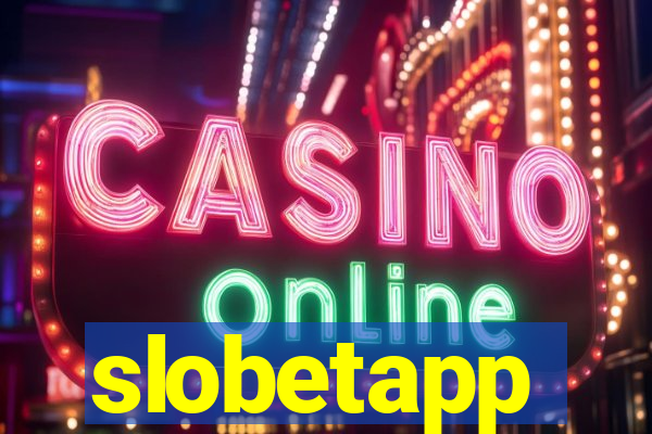 slobetapp
